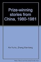 Prize-winning stories from China, 1980-1981 0835113132 Book Cover
