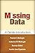 Missing Data: A Gentle Introduction (Methodology in the Social Sciences Series)