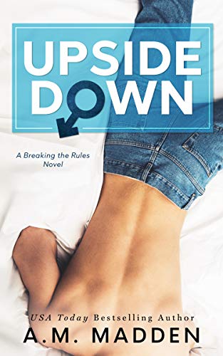 Upside Down, A Breaking the Rules Novel (English Edition)