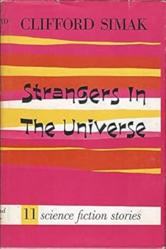 Strangers in the Universe