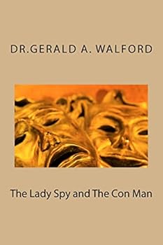 Paperback The Lady Spy and The Con Man Book