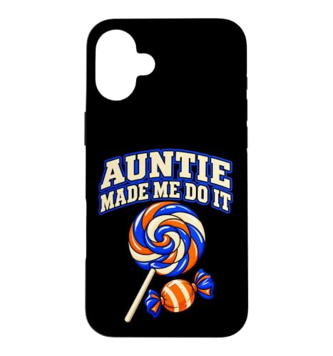 Auntie Made Me Do It Funny Aunt Humor for Boys Cute Case for iPhone 16 Plus