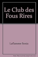 LE CLUB DES FOUS RIRES 2895990204 Book Cover