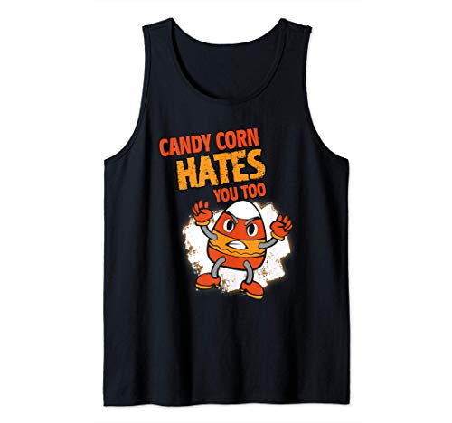 Candy Corn Halloween Candy | Candy Corn Hates You Too Camiseta sin Mangas