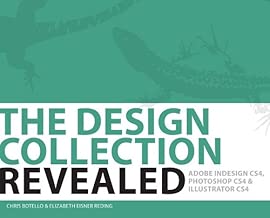 The Design Collection Revealed, Hardcover: Adobe Indesign CS4, Adobe Photoshop CS4, and Adobe Illustrator CS4 - coolthings.us