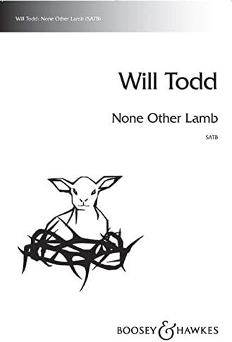 None Other Lamb- mixed choir (SATB) a cappella: mixed choir (SATB) a cappella. Partition de chœur.