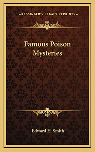 Famous Poison Mysteries