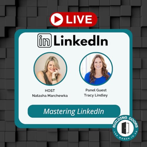 Page de couverture de LinkedInLIVE with Natasha: Mastering LinkedIn