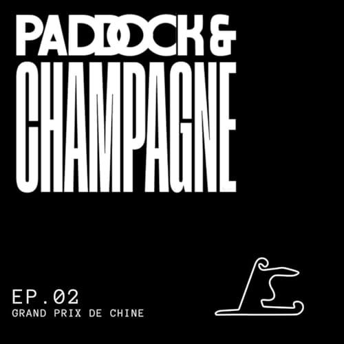 Paddock et Champagne - EP02 - Kimi Kimi Kimi