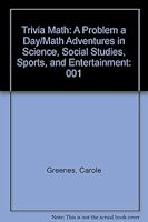 Trivia Math: A Problem a Day/Math Adventures in Science, Social Studies, Sports, and Entertainment 0884883434 Book Cover