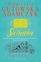 Osiedle Sielanka. Sąsiedzi 8382342507 Book Cover