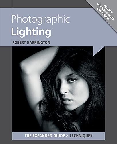 Photographic Lighting (Expanded Guides - Techniques) Paperback – May 1, 2015