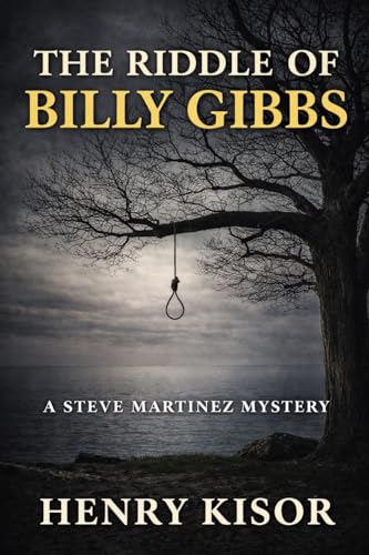 The Riddle of Billy Gibbs LARGE PRINT (Steve Martinez Mysteries)