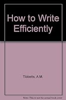 To the Point: Efficient and Attractive Writing for Almost Any Audience 0673154912 Book Cover