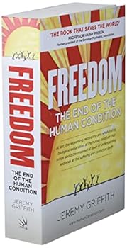 Paperback Freedom: The End of the Human Condition Book