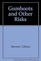 Gumboots and Other Risks 0195530853 Book Cover