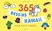 365 dessins Kawaii pour toute l'année