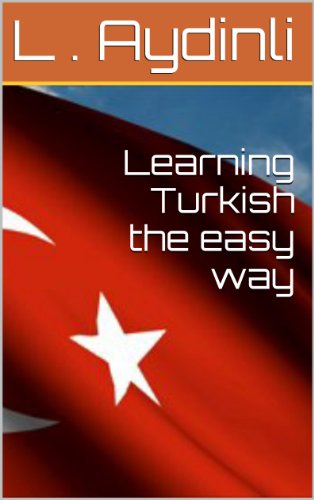 Learning Turkish the easy way (English Edition) Gratuit