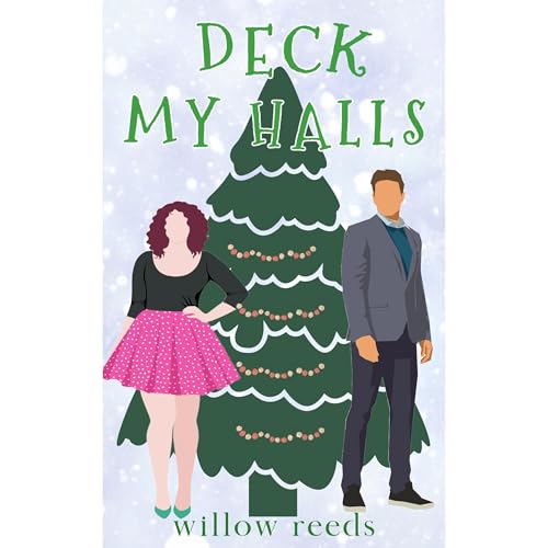 Deck My Halls Audiolibro Por Willow Reeds arte de portada