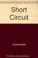 Short Circuit B00302VFW2 Book Cover