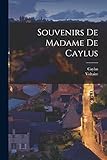 caylus jeu test  Souvenirs De Madame De Caylus