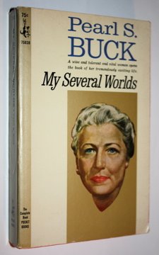 My Several Worlds: Pearl S. Buck: Amazon.com: Books