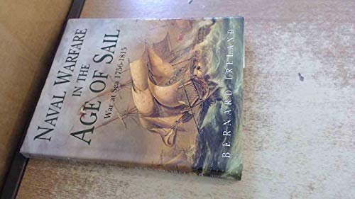 Naval Warfare in the Age of Sail - War at Sea 1756-1815
