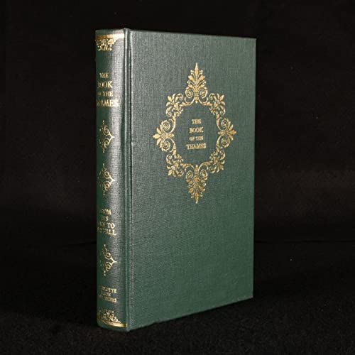 Book of the Thames: From Its Rise to Its Fall