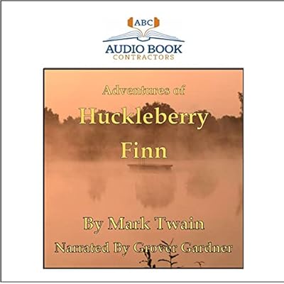 Adventures of Huckleberry Finn