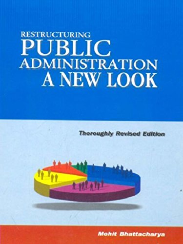 Restructuring Public Administration A New Look