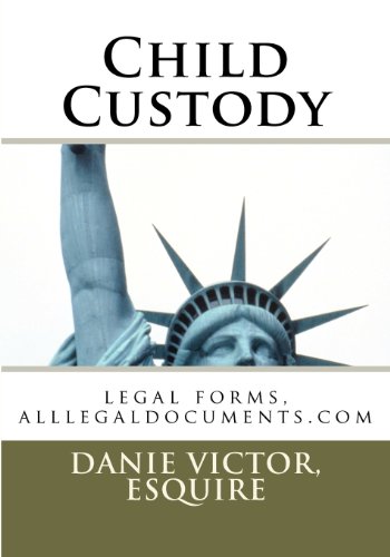 Child Custody: legal forms, alllegaldocuments.com