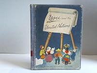 You and the United nations, B0006AR4K8 Book Cover