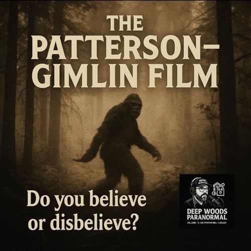 The Patterson–Gimlin Film: Real Bigfoot or Greatest Hoax? cover art