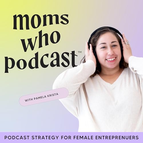 Page de couverture de Podcast Strategy for Female Entrepreneurs: Online business for Women, Podcast Growth, Podcast Monetezation