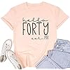 Hello-Forty-Shirt-Women-40th-Birthday-Tee-Shirt-40-Years-Old-Birthday-T-Shirt-Short-Sleeve-Casual-Top JEALLY Hello Forty Shirt Women 40th Birthday Tee Shirt 40 Years Old Birthday T-Shirt Short Sleeve Casual Top (Pink1981, XL)