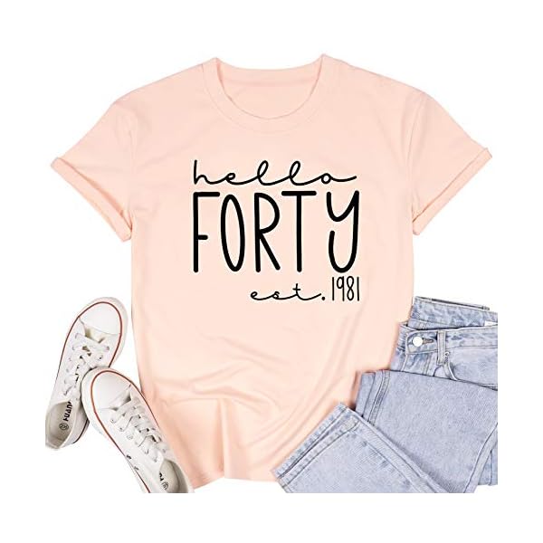 Hello-Forty-Shirt-Women-40th-Birthday-Tee-Shirt-40-Years-Old-Birthday-T-Shirt-Short-Sleeve-Casual-Top JEALLY Hello Forty Shirt Women 40th Birthday Tee Shirt 40 Years Old Birthday T-Shirt Short Sleeve Casual Top (Pink1981, XL)