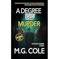 A DEGREE OF MURDER Audiobook By M.G. Cole cover art