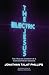 The Electric Jesus: The Healing Journey of a Contemporary Gnostic