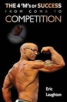 From Coma To Competition 1629038423 Book Cover