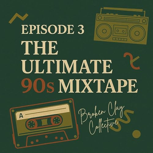 Episode 3 - Back to the 90s! Our Ultimate Christian Mixtape Challenge!