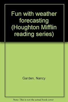 Paperback Fun with weather forecasting (Houghton Mifflin reading series) Book