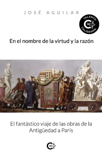 En el Nombre de la Virtud y la Razón