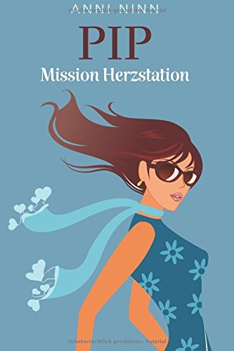 Pip Mission Herzstation Pip Mission Herzstation