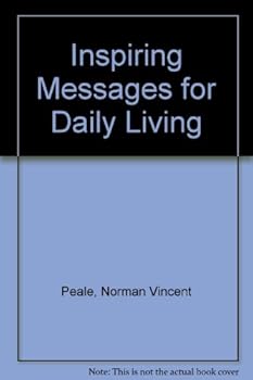 Inspiring Messages for Daily Living (I Was There)