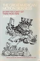 The Great American Motion Sickness; Or, Why You Can't Get There From Here B000NU0SPY Book Cover
