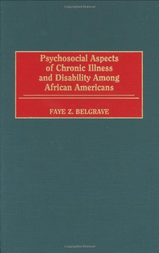 Psychosocial Aspects of Chronic Illness and Disability Among African Americans (English Edition)