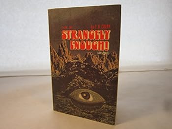 Unknown Binding Strangely Enough Book