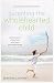 Parenting the Wholehearted Child: Captivating Your Child's Heart with God's Extravagant Grace