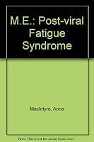 Me Post-Viral Fatigue Syndrome 0044403186 Book Cover