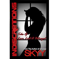 Indiscretions- Tales of Love, Lust and Betrayal